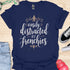 Easily distracted by frenchies - V9 - Elegant Writing T-Shirt